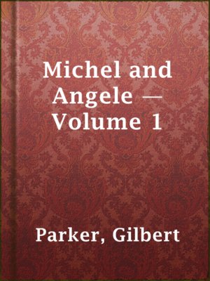 cover image of Michel and Angele — Volume 1